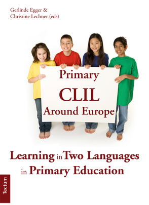Primary CLIL Around Europe von Egger,  Gerlinde, Lechner,  Christine