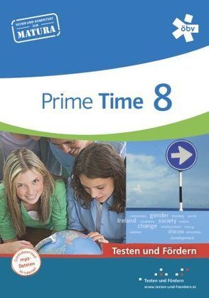Prime Time 8. Testen und Fördern, Arbeitsheft von Walthall,  Birgit