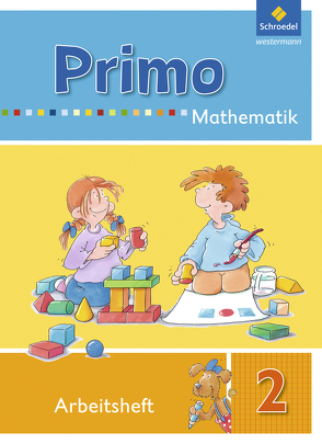 Primo.Mathematik – Ausgabe 2009 von Bruns,  Beate, Grassmann,  Marianne, Kirchmann,  Sigrid, Klunter,  Martina, May-Hansen,  Birgitt, Ponge,  Susanne, Porsch,  Uta, Raudies,  Monika, Romeiser,  Brigitte, Talkenberg,  Gisela, Thiel,  Oliver, Veith,  Ute