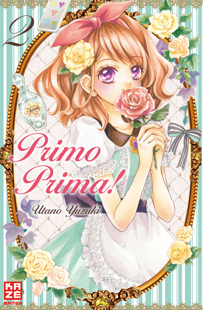 Primo Prima! 02 von Schindler,  Patrice, Yuzuki,  Utano