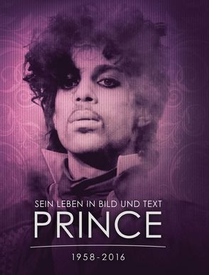 PRINCE 1958 – 2016 von Azhar,  Mobeen, Kuballa,  Stefanie