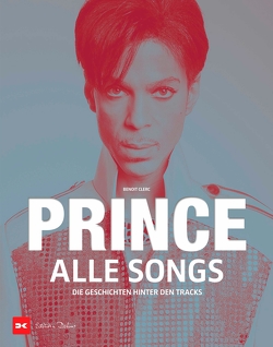 Prince – Alle Songs von Clerc,  Benoît, Köpp,  Melanie, Pasquay,  Sarah