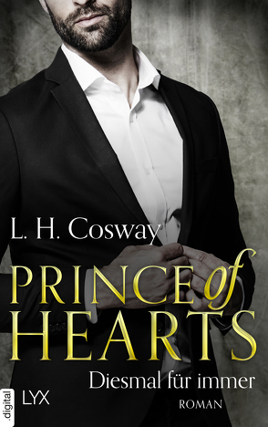 Prince of Hearts – Diesmal für immer von Agnew,  Cherokee Moon, Cosway,  L. H.