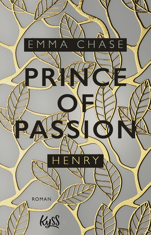Prince of Passion – Henry von Chase,  Emma, Nirschl,  Anita