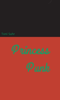 Princess Punk von Suhr,  Toni