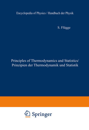 Principles of Classical Mechanics and Field Theory / Prinzipien der Klassischen Mechanik und Feldtheorie von Flügge,  S.