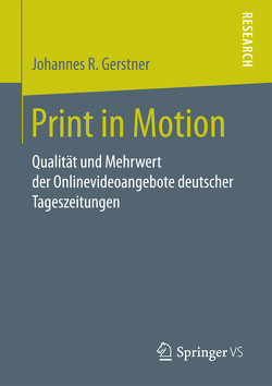Print in Motion von Gerstner,  Johannes R.
