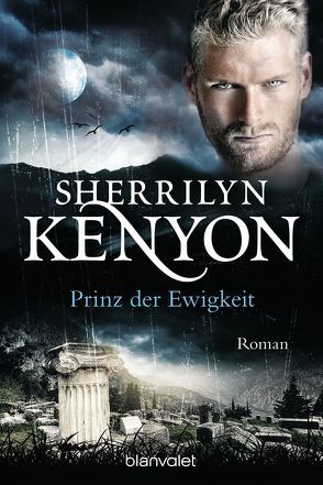 Prinz der Ewigkeit von Kenyon,  Sherrilyn, Rabe,  Larissa