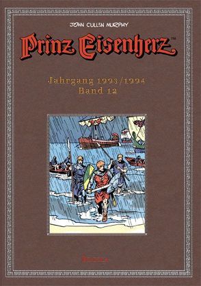 Prinz Eisenherz. Murphy-Jahre / Jahrgang 1993/1994 von Fuchs,  Wolfgang J, Murphy,  John Cullen