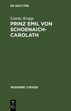 Prinz Emil von Schoenaich-Carolath von Krapp,  Lorenz