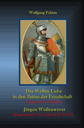 Prinz Heinrich und Jürgen Wullenwever von Fabian,  Wolfgan
