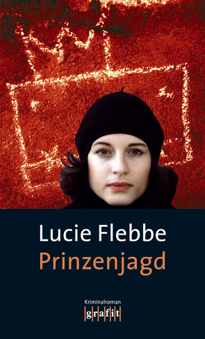 Prinzenjagd von Flebbe,  Lucie