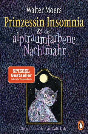 Prinzessin Insomnia & der alptraumfarbene Nachtmahr von Moers,  Walter, Rode,  Lydia