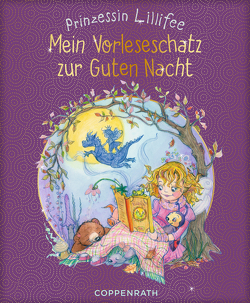 Prinzessin Lillifee – Mein Vorleseschatz zur Guten Nacht von Berger,  Nicola, Finsterbusch,  Monika