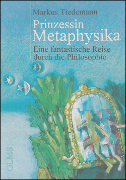 Prinzessin Metaphysika von Tiedemann,  Markus