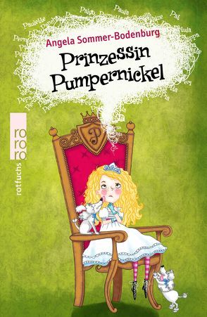 Prinzessin Pumpernickel von Parciak,  Monika, Sommer-Bodenburg,  Angela