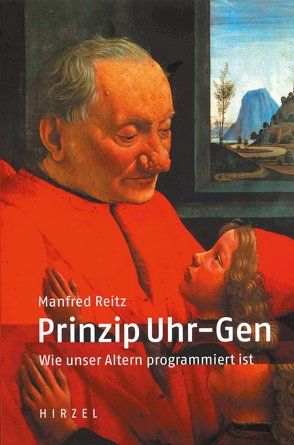 Prinzip Uhr-Gen von Reitz,  Manfred