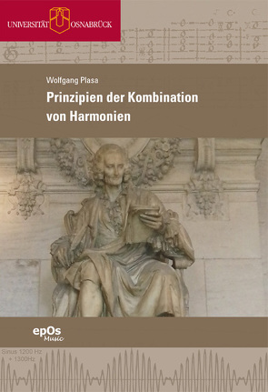 Prinzipien der Kombination von Harmonien von Plasa,  Wolfgang