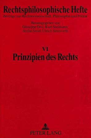 Prinzipien des Rechts von Orsi,  Giuseppe, Seelmann,  Kurt, Smid,  Stefan, Steinvorth,  Ulrich