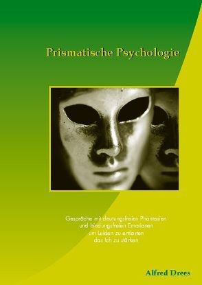 Prismatische Psychologie von Drees,  Alfred