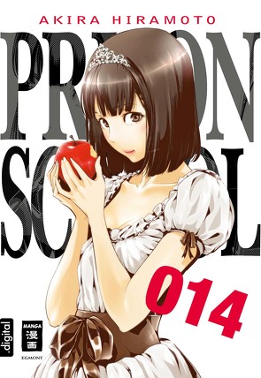 Prison School 14 von Hiramoto,  Akira, Stenger,  Karl