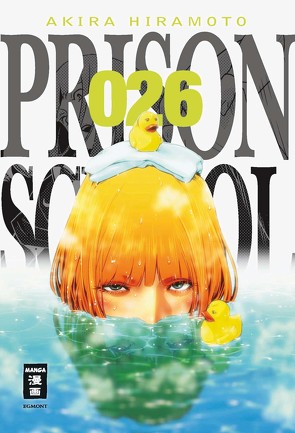 Prison School 26 von Hiramoto,  Akira, Stenger,  Karl