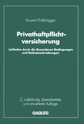 Privat-Haftpflichtversicherung von Kuwert,  Joachim