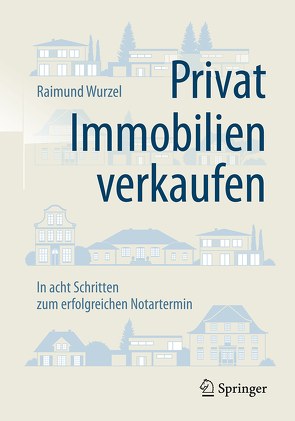 Privat Immobilien verkaufen von Wurzel,  Raimund