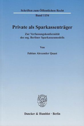 Private als Sparkassenträger. von Quast,  Fabian Alexander