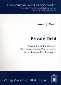 Private Debt. von Wahl,  Simon