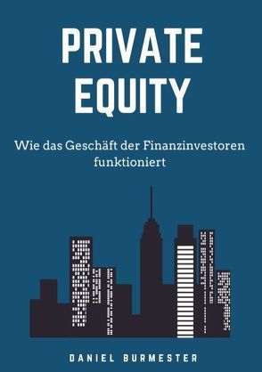 Private Equity von Burmester,  Daniel