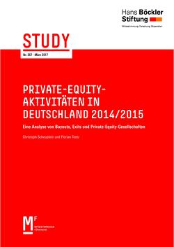 Private-Equity-Aktivitäten in Deutschland 2014/2015 von Scheuplein,  Christoph, Teetz,  Florian