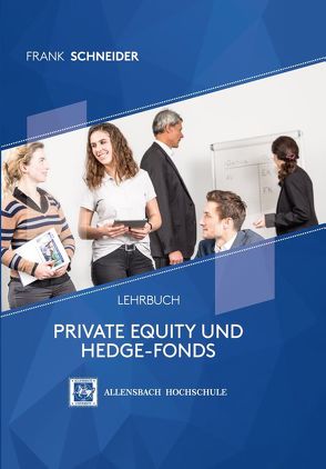 Private Equity und Hedge-Fonds von Schneider,  Frank