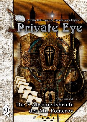 Private Eye – Die 7 Abschiedsbriefe des Mr. Pomeroy von Escher,  Manfred, Pelchen,  Ulrike, Quick,  Oliver, Schlicht,  Christine, Schlüter,  Sylvia