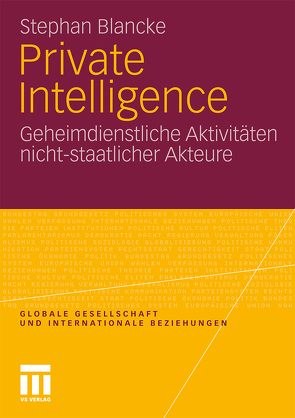 Private Intelligence von Blancke,  Stephan