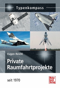 Private Raumfahrtprojekte von Reichl,  Eugen