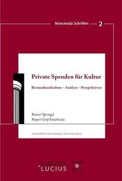 Private Spenden für Kultur von Sprengel,  Rainer, Strachwitz,  Rupert Graf