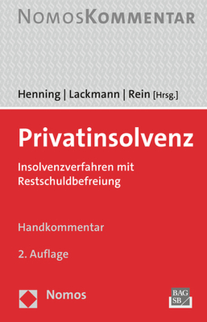 Privatinsolvenz von Henning,  Kai, Lackmann,  Frank, Rein,  Andreas
