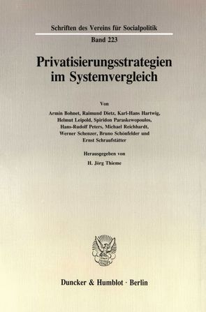 Privatisierungsstrategien im Systemvergleich. von Thieme,  H. Jörg