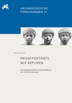 Privatporträts mit Repliken von Fittschen,  Klaus