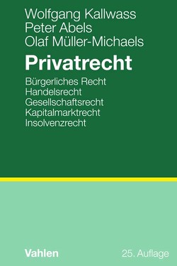 Privatrecht von Abels,  Peter, Kallwass,  Wolfgang, Müller-Michaels,  Olaf