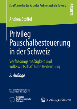 Privileg Pauschalbesteuerung in der Schweiz von Stoffel,  Andrea
