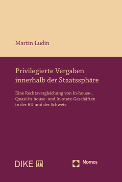 Privilegierte Vergaben innerhalb der Staatssphäre von Ludin,  Martin