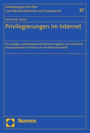 Privilegierungen im Internet von Jarass,  Lorenz W.