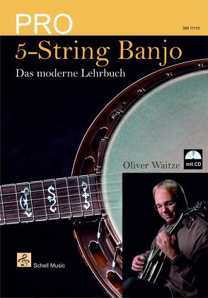 Pro 5-String Banjo von Schell,  Felix, Waitze,  Oliver