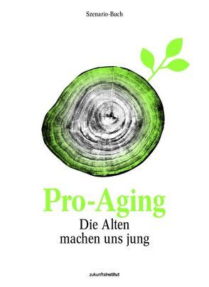 Pro-Aging von Gatterer,  Harry, Lanzinger,  Christof, Mock,  David, Muntschick,  Verena, Schuldt,  Christian, Varga,  Christiane