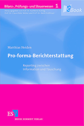 Pro-forma-Berichterstattung von Heiden,  Matthias