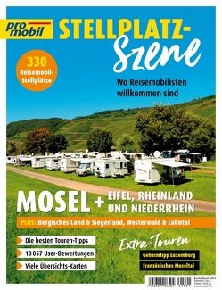 pro mobil Stellplatz-Szene – Mosel + Eifel, Rheinland u. Niederrhein