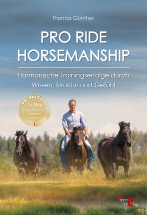 PRO RIDE HORSEMANSHIP von Günther,  Thomas, Kreuer,  Susanne