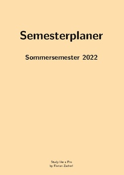 Pro-Semesterplaner (L, beige) von Zacherl,  Florian